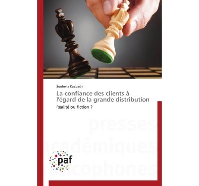 La confiance des clients à l'égard de la grande distribution