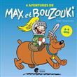 Les aventures de Max et Bouzouki