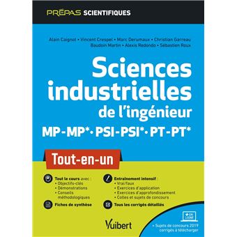 Sciences industrielles de l'ingénieur MP/MP* PSI/PSI* PT/PT* - Tout-en-un