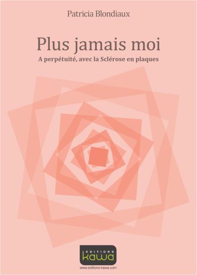 Plus jamais moi