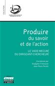 Produire du savoir et de l'action