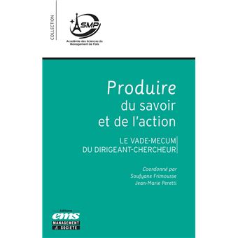 Produire du savoir et de l'action