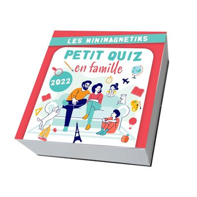 Minimagnetik Petit quiz en famille 2022 -  Editions 365 - broché