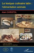 Le lexique culinaire latin : l'alimentation animale