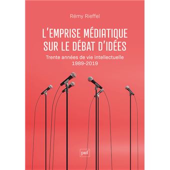 L'emprise médiatique sur le débat d'idées