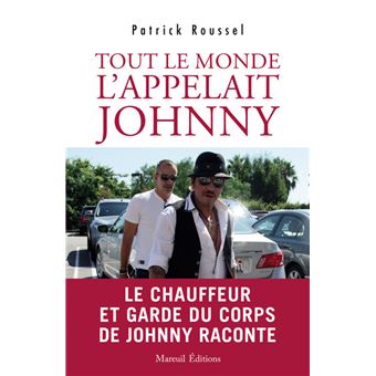 Tout le monde l'appelait Johnny