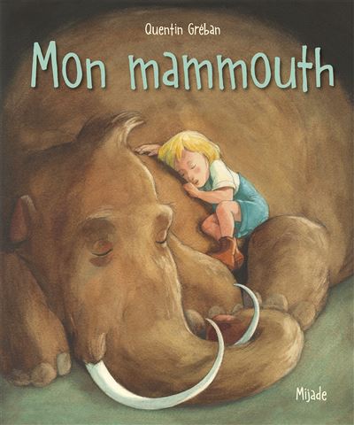 Mon mammouth - Nouvelle Edition