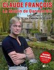 Claude François   Le Moulin de Dannemois