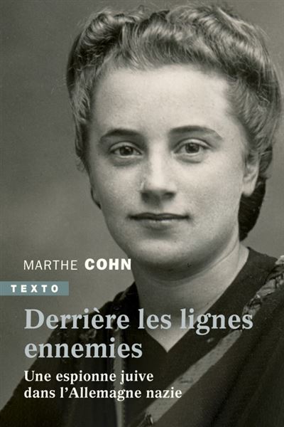 Derrière les lignes ennemies - Marthe Cohn - Poche