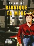 Bernique ta mère