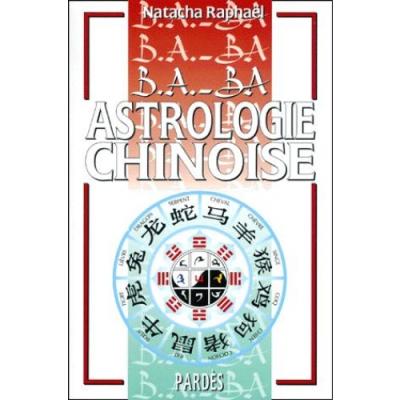 B.a.-ba de l'astrologie chinoise