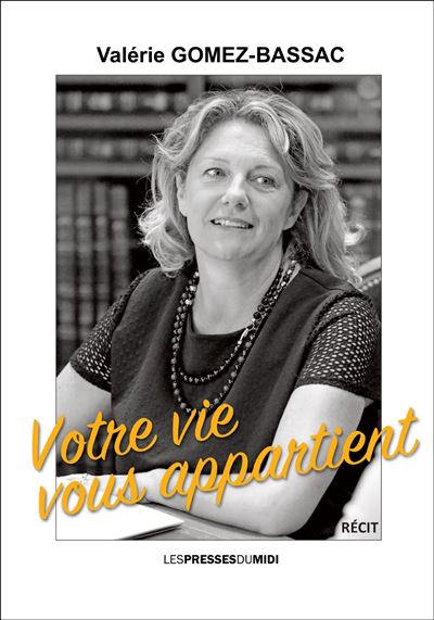 Votre vie vous appartient