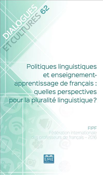 Politiques linguistiques et enseignement-apprentissage de français
