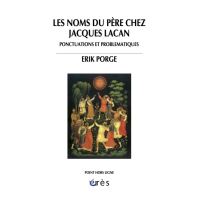 Les noms du père chez Jacques Lacan