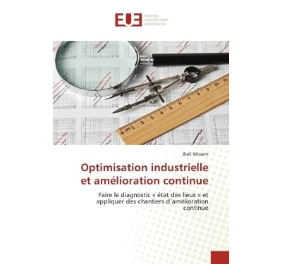 Optimisation industrielle et amélioration continue