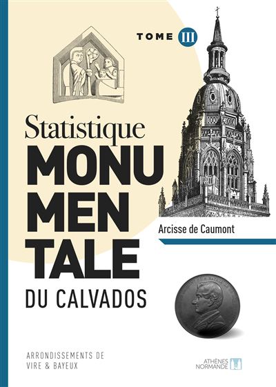 Statistique monumentale du Calvados