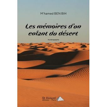 Les mémoires d'un enfant du désert