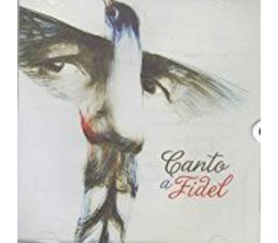Canto A Fidel Canciones Dedicadas A Fidel Castro