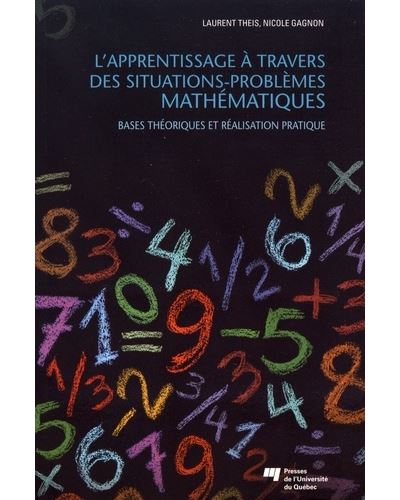 L' apprentissage à travers des situations-problèmes mathémat