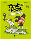 Cendre et Hazel, Tome 04