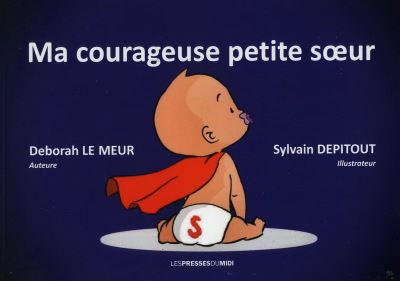 Ma courageuse petite sœur