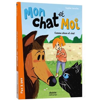 Mon chat et moi - comme chien et chat