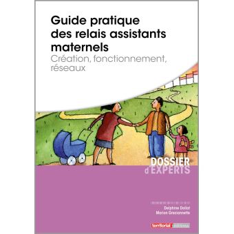 Relais assistants maternels : création, fonctionnement et mise en réseaux