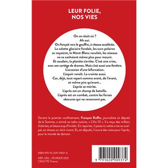 Leur folie, nos vies