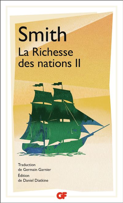 La Richesse des nations - Adam Smith - Poche