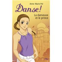 Danse Tome 30 Un Amour Pour Nina Anne Marie Pol Poche Achat Livre Ou Ebook Fnac