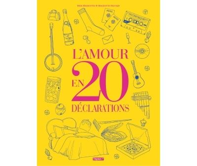 L'Amour en 20 déclarations