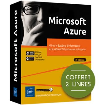 Microsoft Azure - Coffret de 2 livres : Gérez le Système d'Information et les identités hybrides en entreprise, 2ème édition