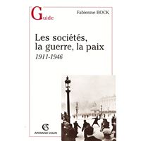 Les sociétés, la guerre, la paix
