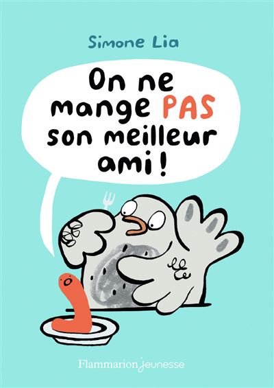 On ne mange pas son meilleur ami !