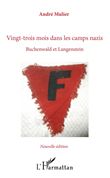 Vingt-trois mois dans les camps nazis