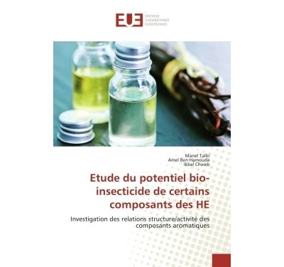 Etude du potentiel bio-insecticide de certains composants des HE