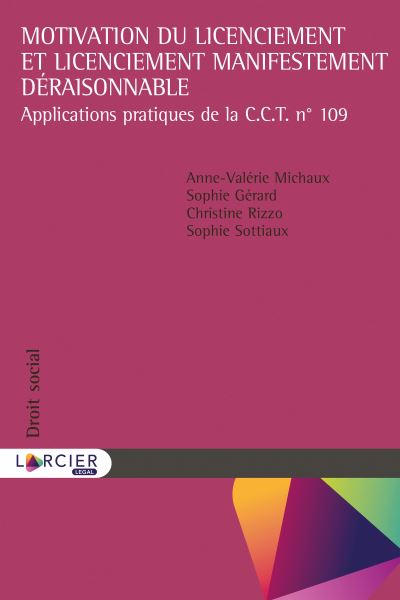 Motivation du licenciement et licenciement manifestement déraisonnable