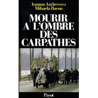 Mourir à l'ombre des carpathes