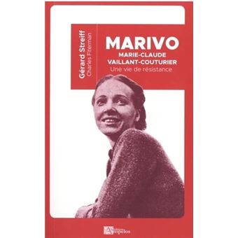 Marivo, Marie-Claude Vaillant-Couturier