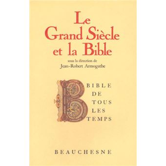 BTT n°6 - Le grand siècle et la Bible
