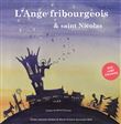 L’Ange fribourgeois & saint Nicolas