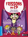 Frissons au CP - Rien de pire qu'un vampire