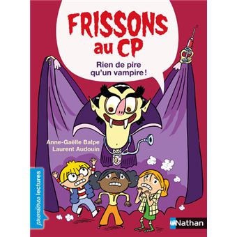 Frissons au CP - Rien de pire qu'un vampire