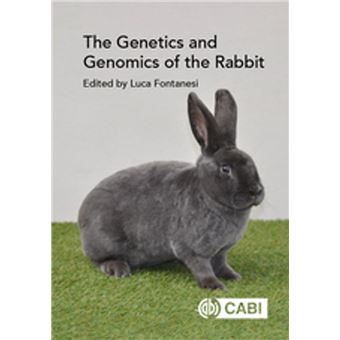Genetics and Genomics of the Rabbit, The - 1