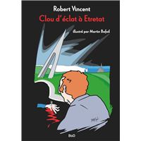 Clou d'éclat à Étretat