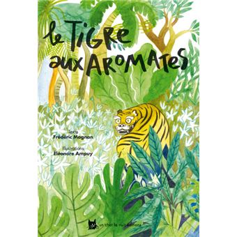 Le Tigre aux aromates