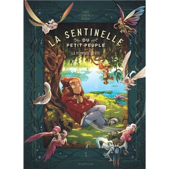 La sentinelle du Petit Peuple - La pommade de fée