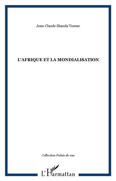 L'Afrique et la mondialisation