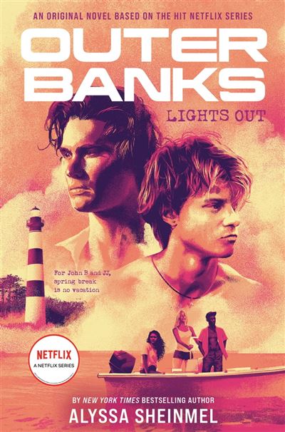 Outer Banks: Lights Out - ebook (ePub) - Alyssa Sheinmel - Achat ebook ...