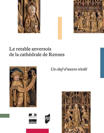 Le retable anversois de la cathedrale de rennes